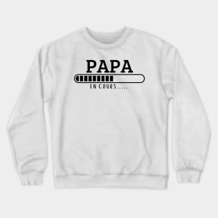 Dad in class, pregnancy announcement Crewneck Sweatshirt